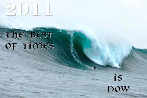 Surf's Up: 2011 The best of times is now